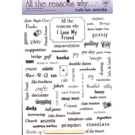 All the Reasons Why I Love My Friend Rub-On Words - What's New Ltd. image 0